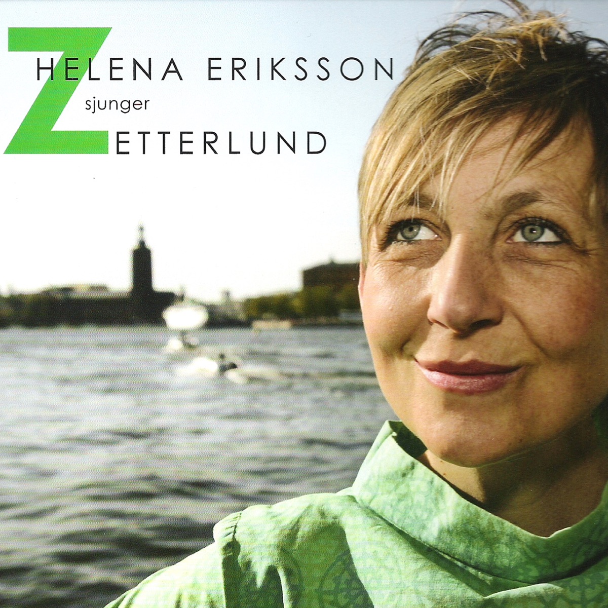 Helena Eriksson sjunger Zetterlund by Helena Eriksson album cover
