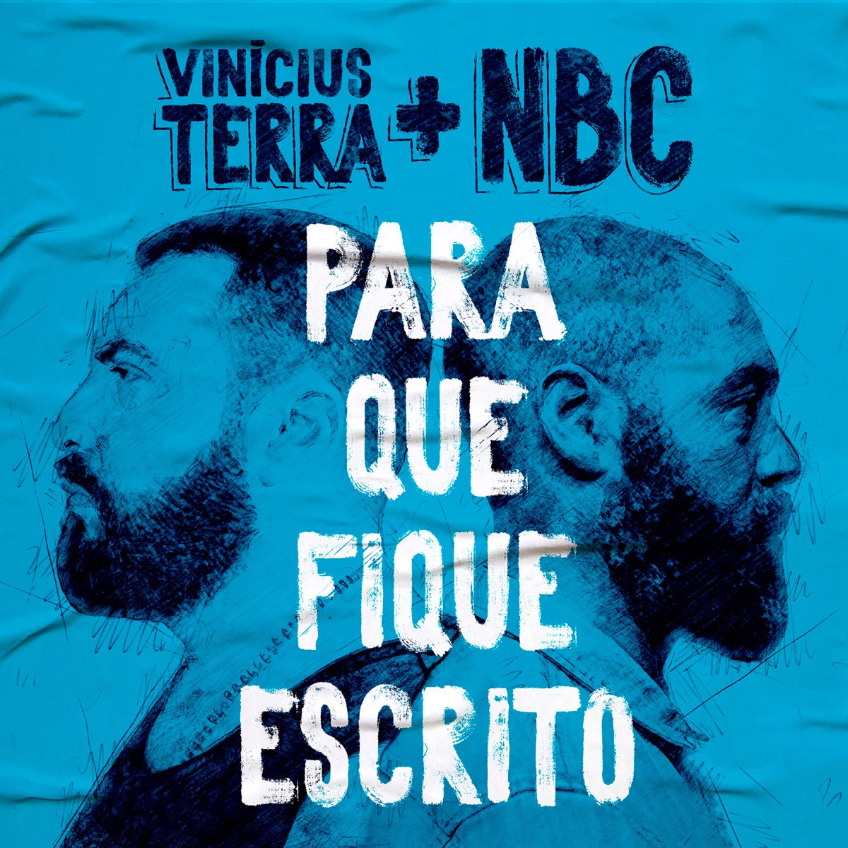 Para Que Fique Escrito - Single by Vinicius Terra & Nbc album cover