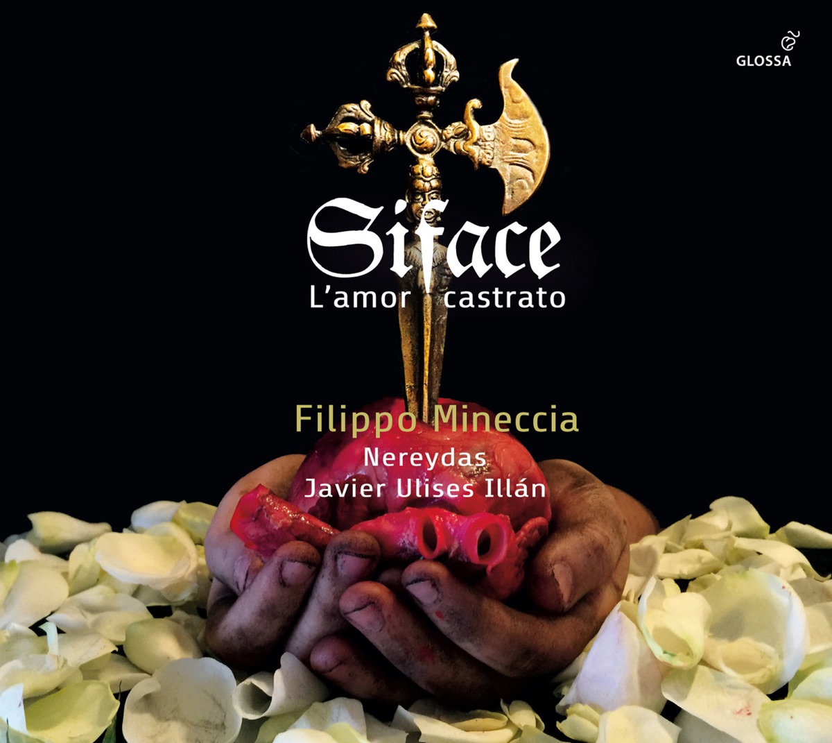 Siface: L'amor castrato by Nereydas, Javier Ulises Illán & Filippo Mineccia album cover