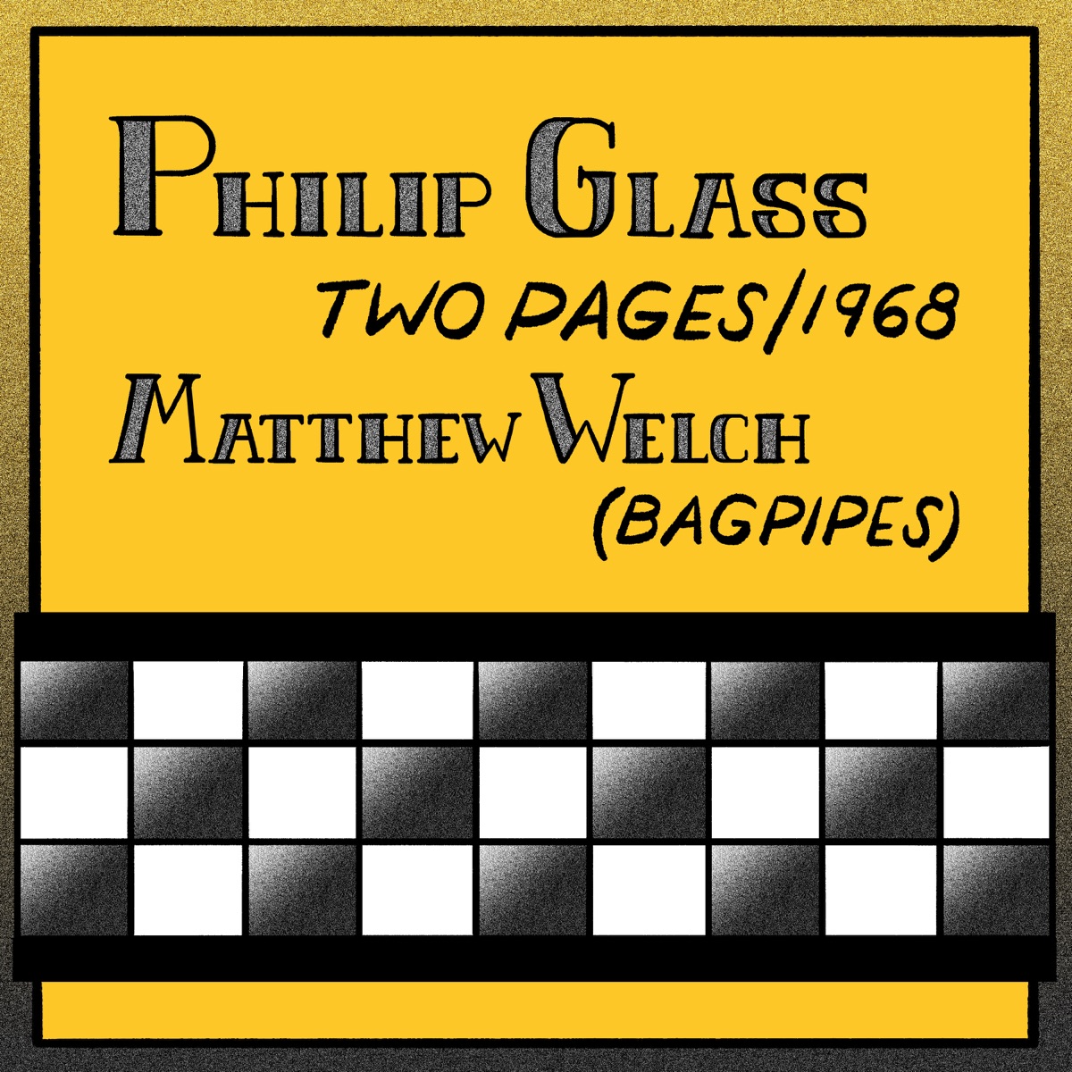 Philip Glass: Two Pages - EP by Matthew Welch album cover