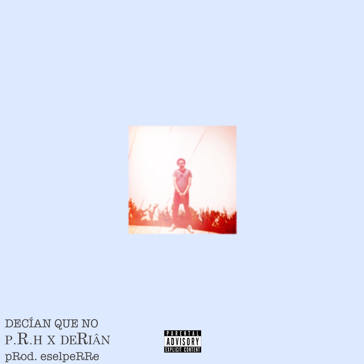 Decían Que No - Single by Prh album cover
