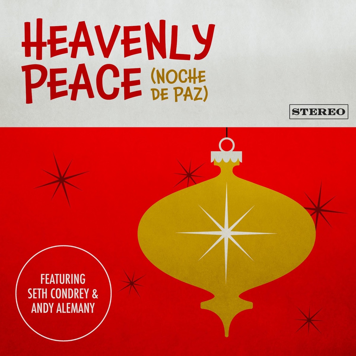Heavenly Peace (Noche de Paz) - Single by Andy Alemany & Seth Condrey album cover