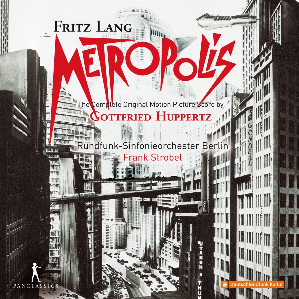 Metropolis (Original Motion Picture Score) by Frank Strobel & Rundfunk-Sinfonieorchester Berlin album cover