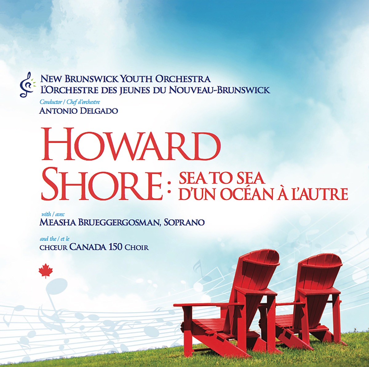 Howard Shore: Sea to Sea - Single by Measha Brueggergosman, Canada 150 Choir, New Brunswick Youth Orchestra & Antonio Delgado album cover