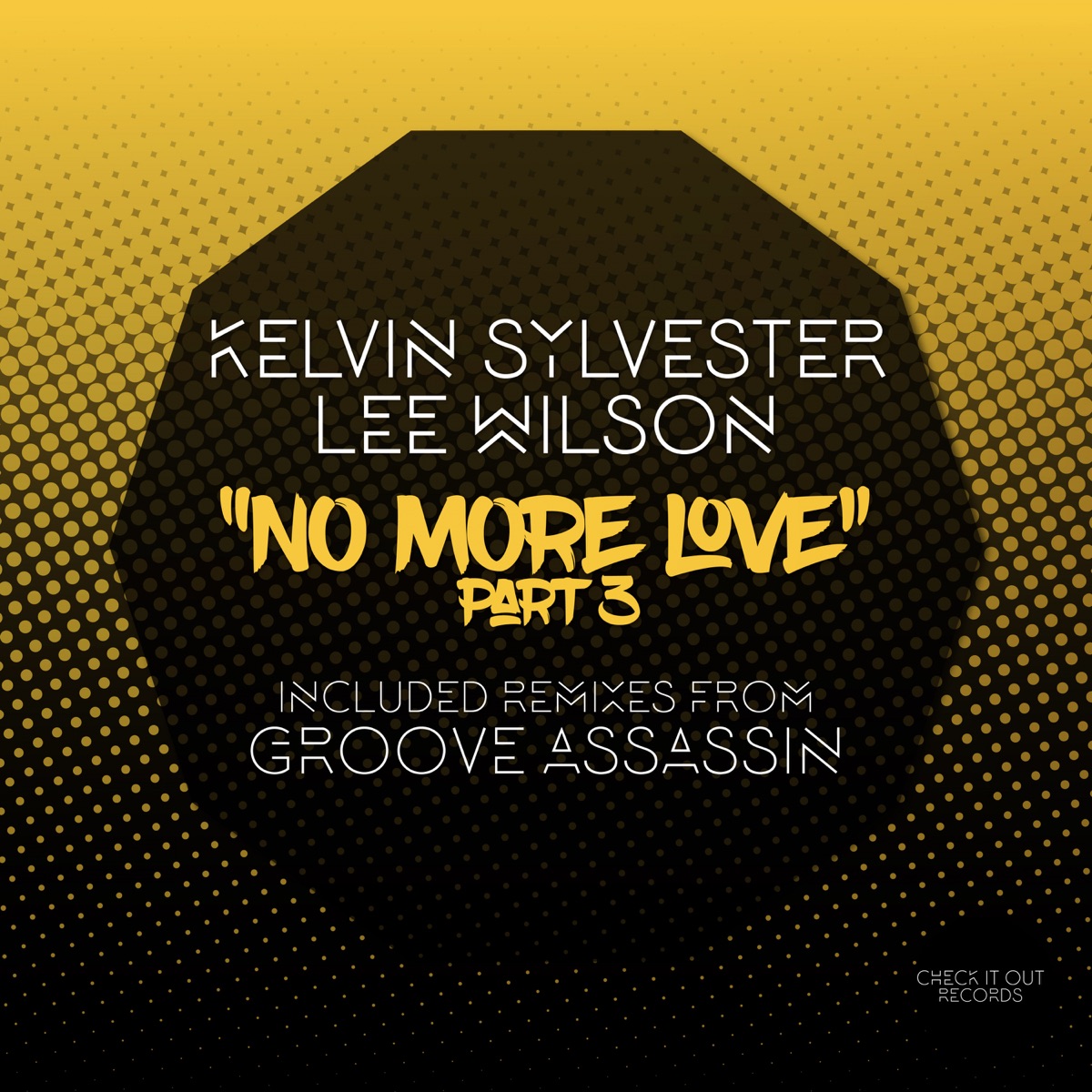 No More Love, Pt. 3 - Single by Kelvin Sylvester & Lee Wilson album cover