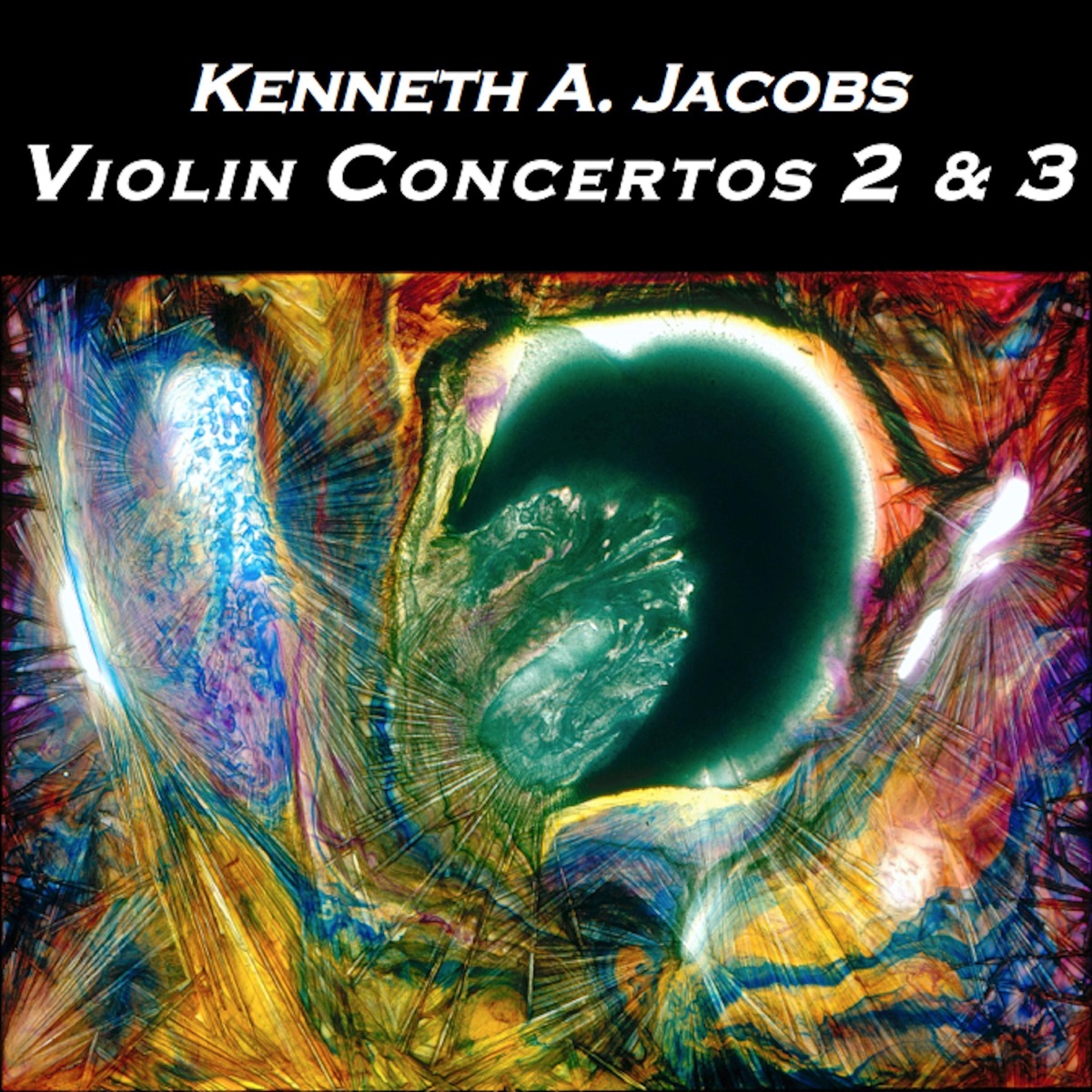 Violin Concertos 2 & 3 by Kenneth A. Jacobs album cover