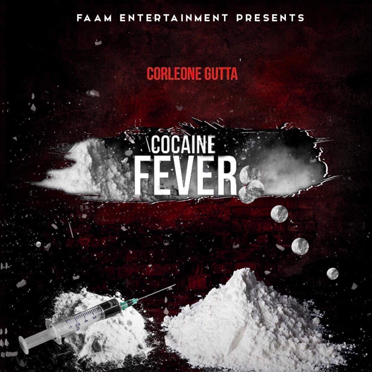 Cocaine Fever by Corleone Gutta album cover