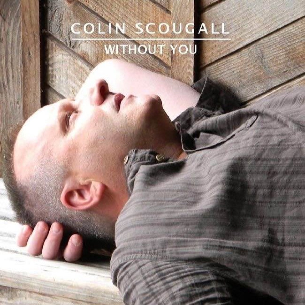 Without You by Colin Scougall album cover