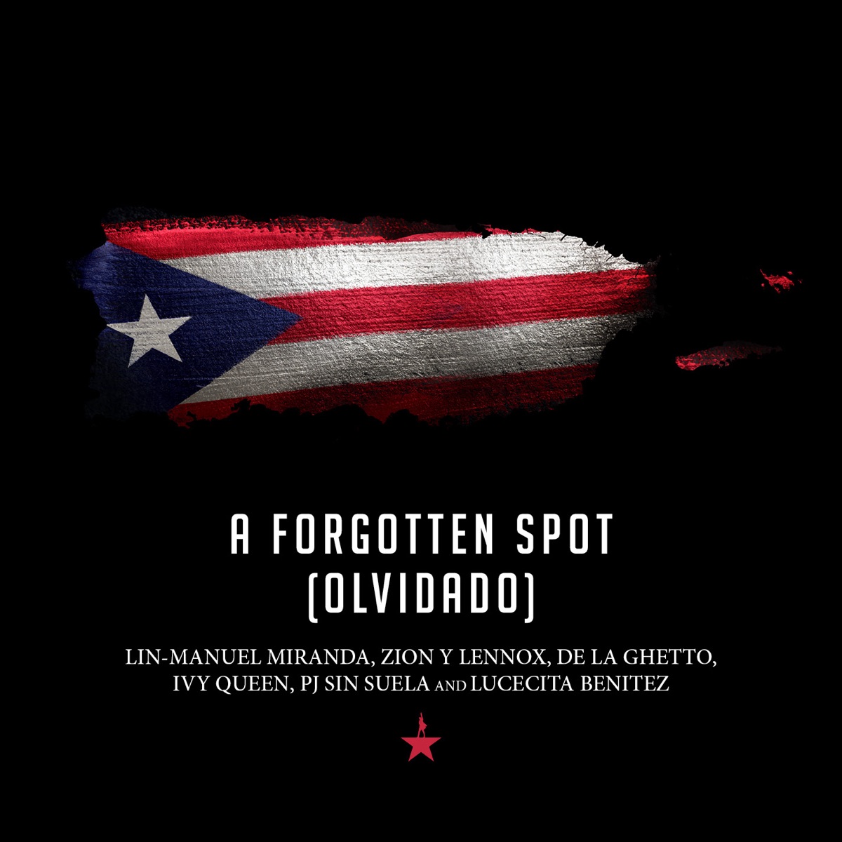 A Forgotten Spot (Olvidado) - Single by Lin-Manuel Miranda, Zion & Lennox, De La Ghetto, Ivy Queen, PJ Sin Suela & Lucecita Benitez album cover artwork
