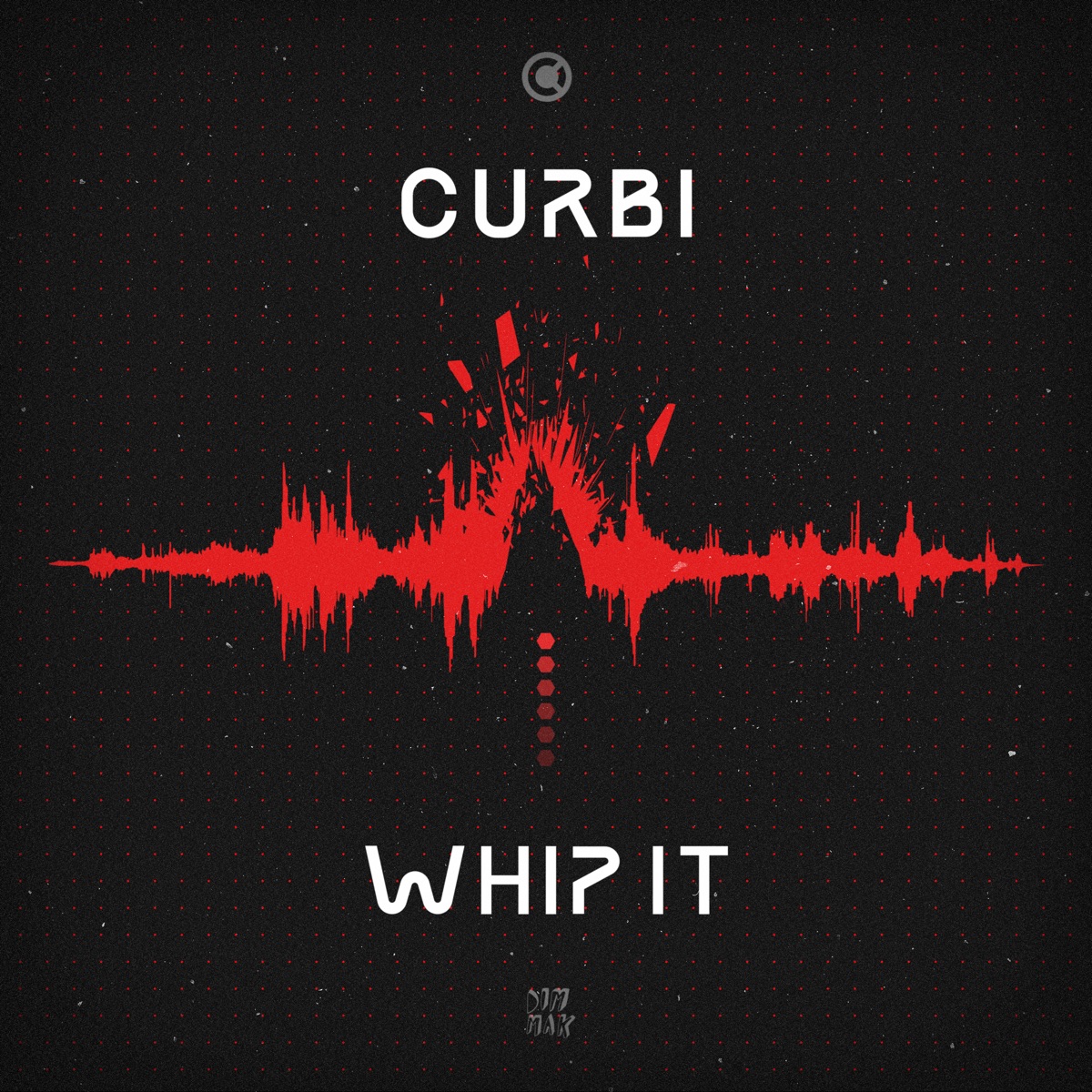 Whip It - Single by Curbi album cover