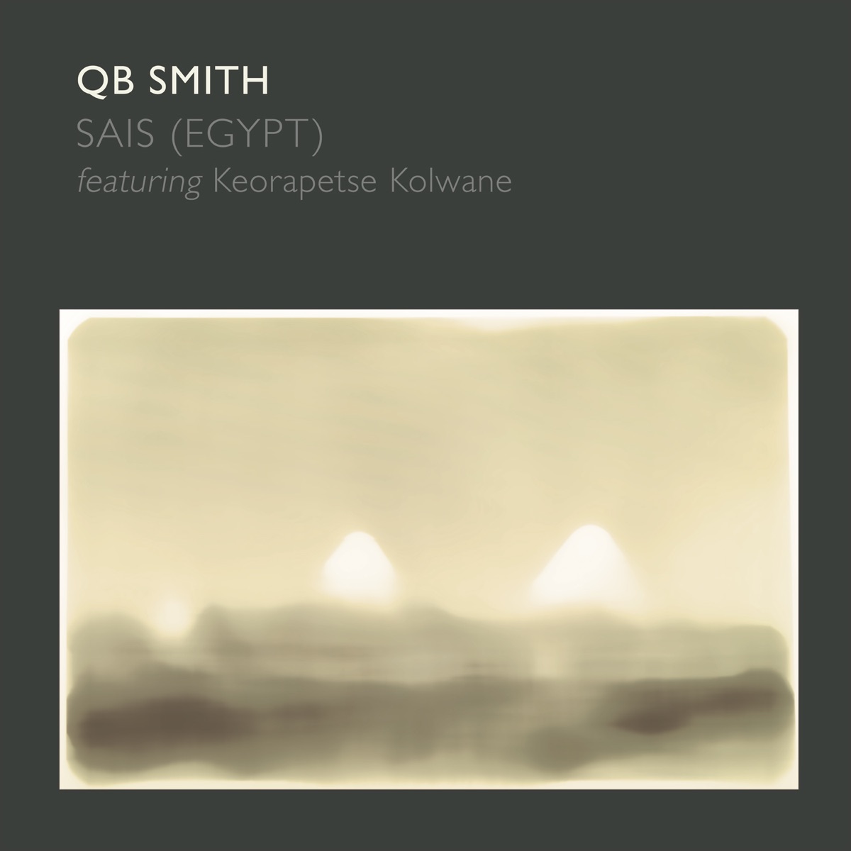 Sais (Egypt) [feat. Keorapetse Kolwane] - Single by QB Smith album cover