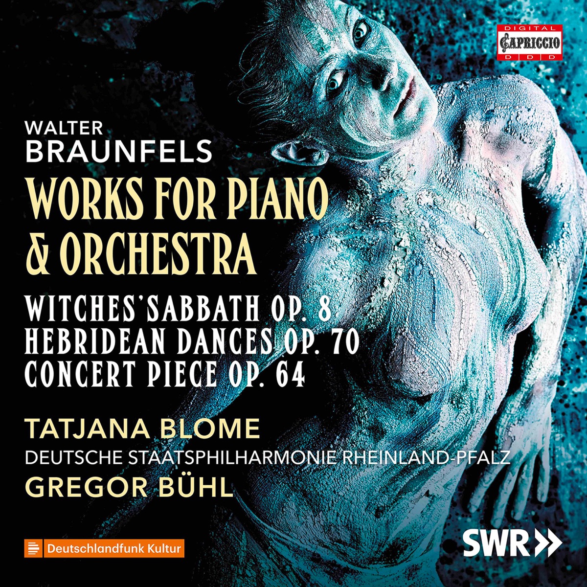 Braunfels: Works for Piano & Orchestra by Tatjana Blome, Rheinland-Pfalz State Philharmonic Orchestra & Gregor Bühl album cover