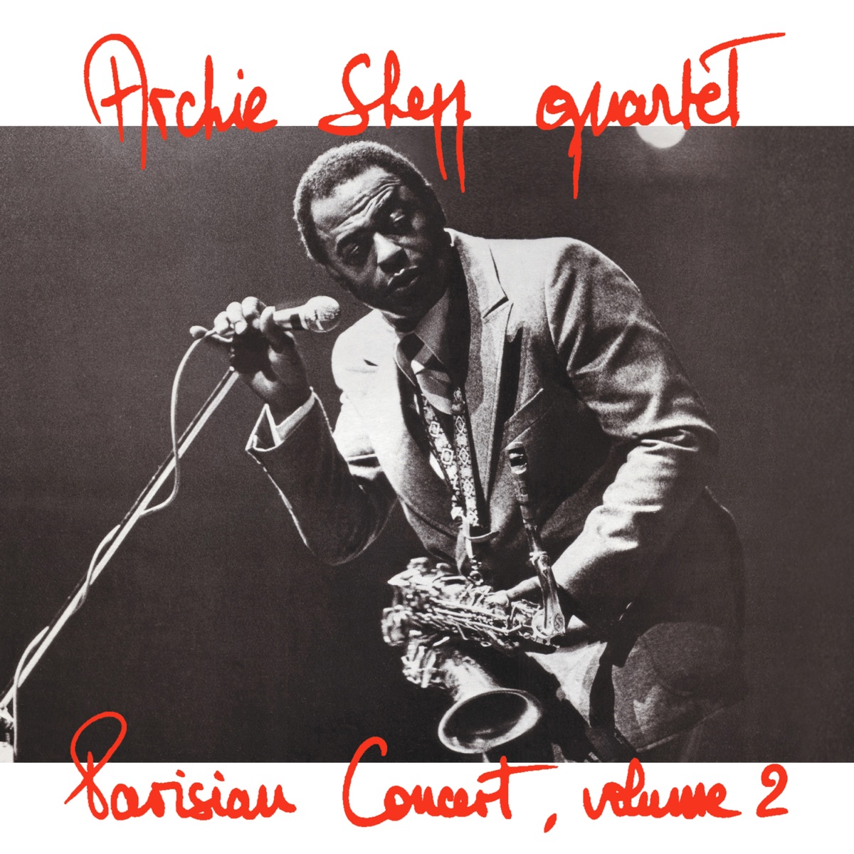 Parisian Concert - Volume 2 (feat. Cameron Brown, Clifford Jarvis & Siegfried Kessler) by Archie Shepp Quartet album cover