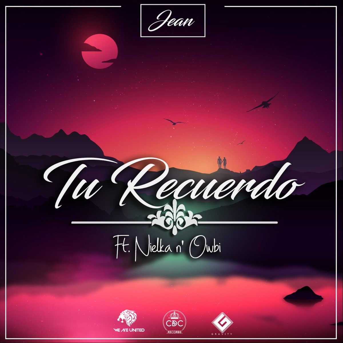 Tu Recuerdo (feat. Nielka & Owbi) - Single by Jean album cover