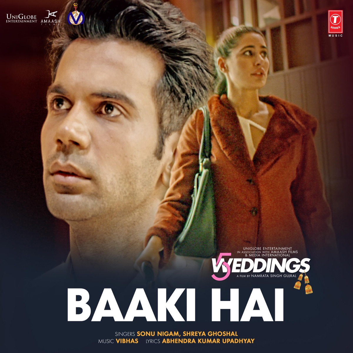 Baaki Hai (From "5 Weddings") - Single by Sonu Nigam, Shreya Ghoshal & Vibhas album cover