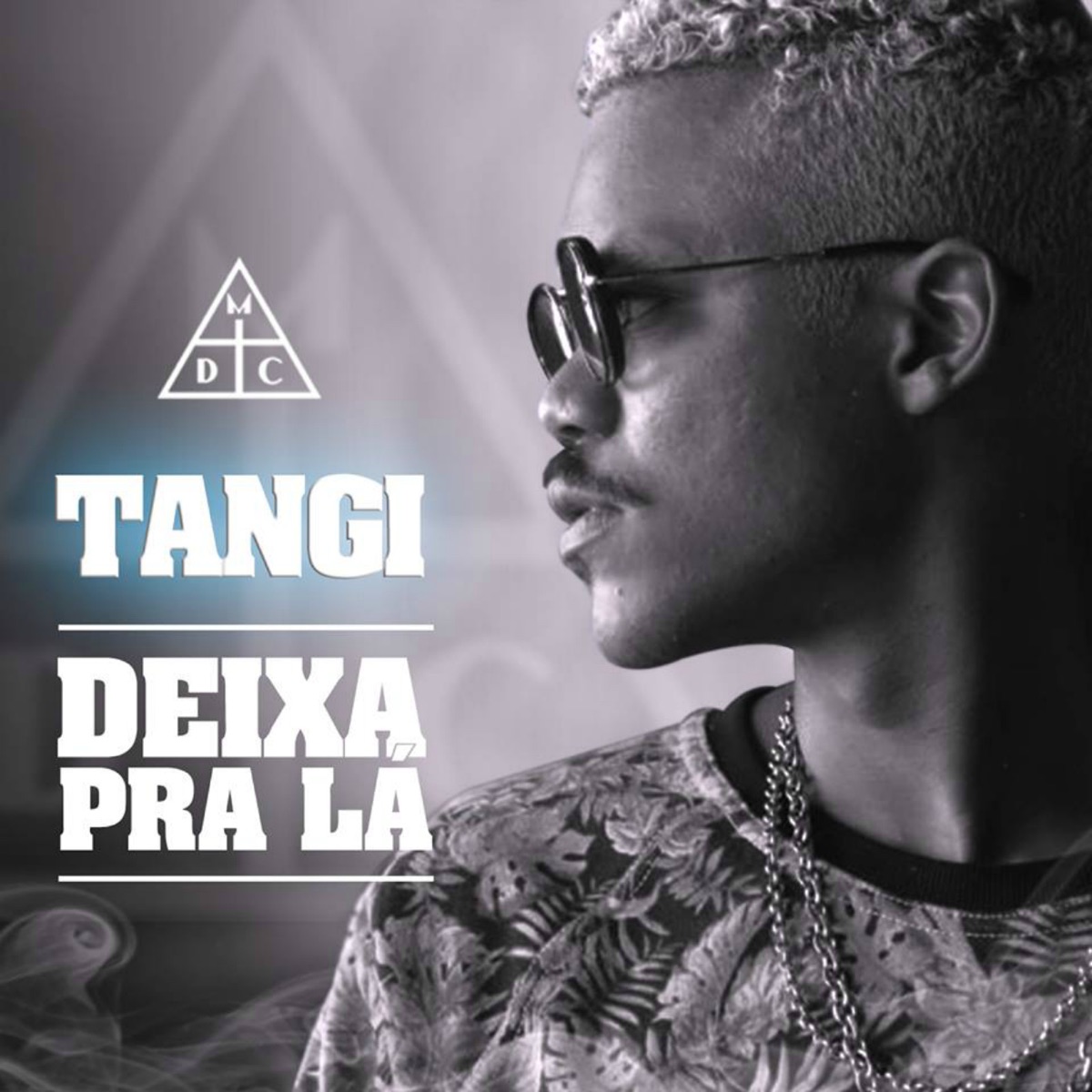Deixa pra Lá - Single by Tangi & Damassaclan album cover