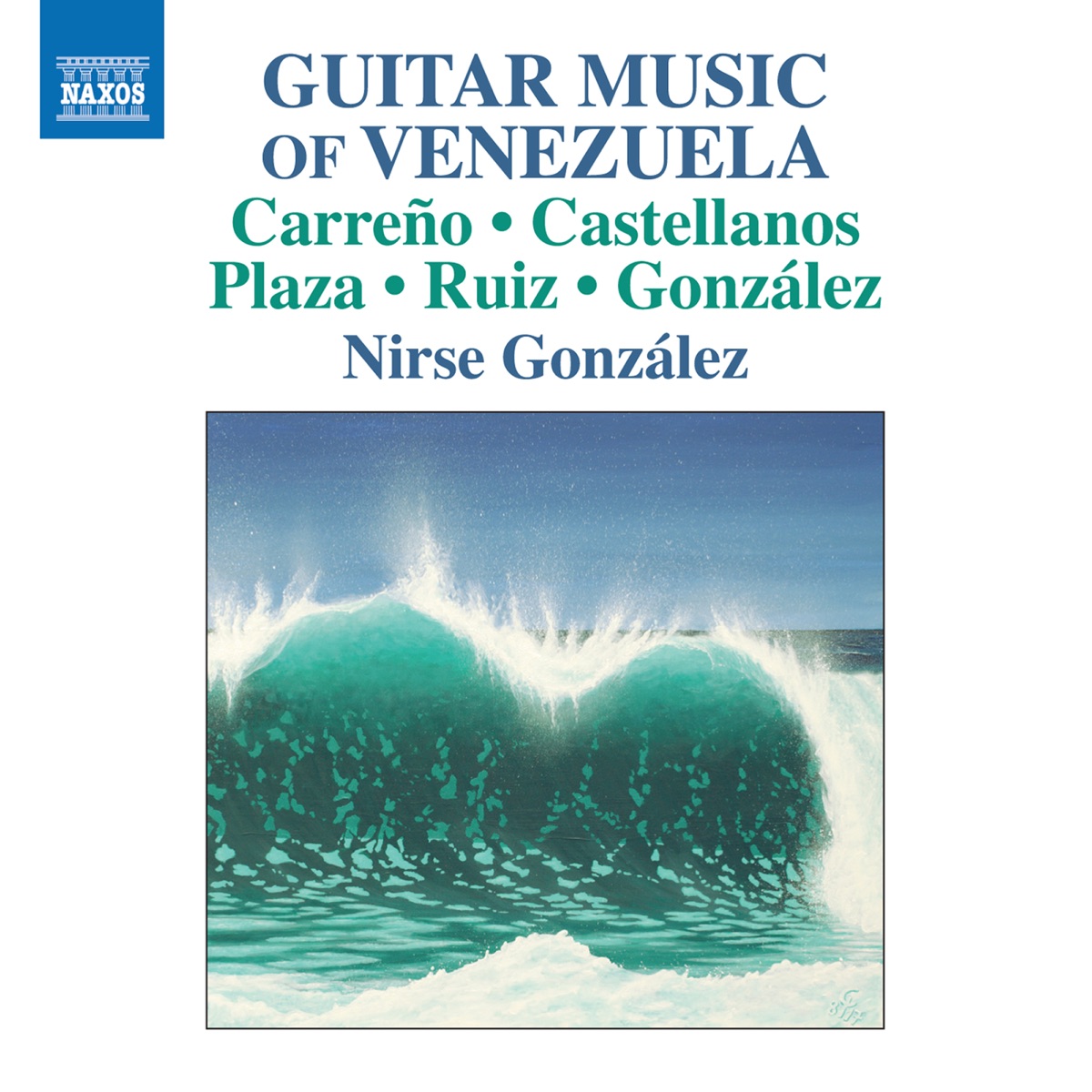 Guitar Music of Venezuela by Nirse Gonzalez album cover