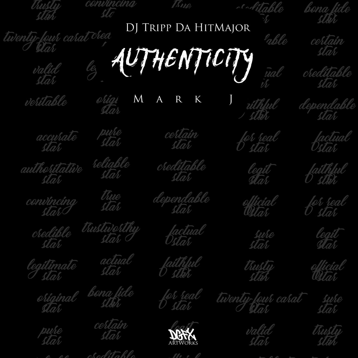 Authenticity - Single by Dj Tripp Da Hit Major & Mark J album cover