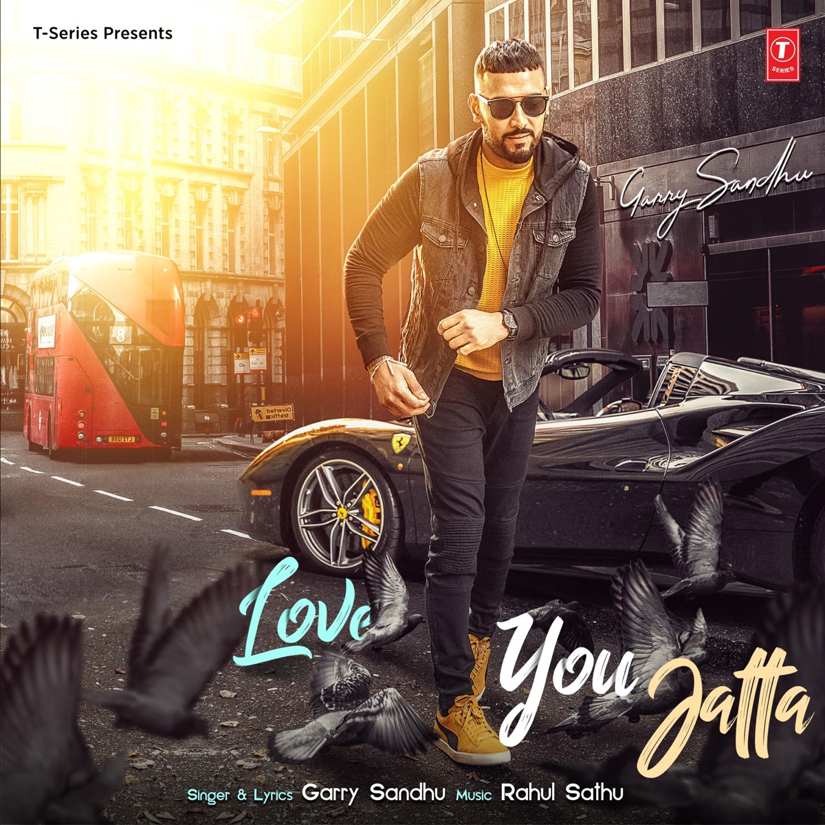 Love You Jatta - Single by Garry Sandhu & Rahul Sathu album cover