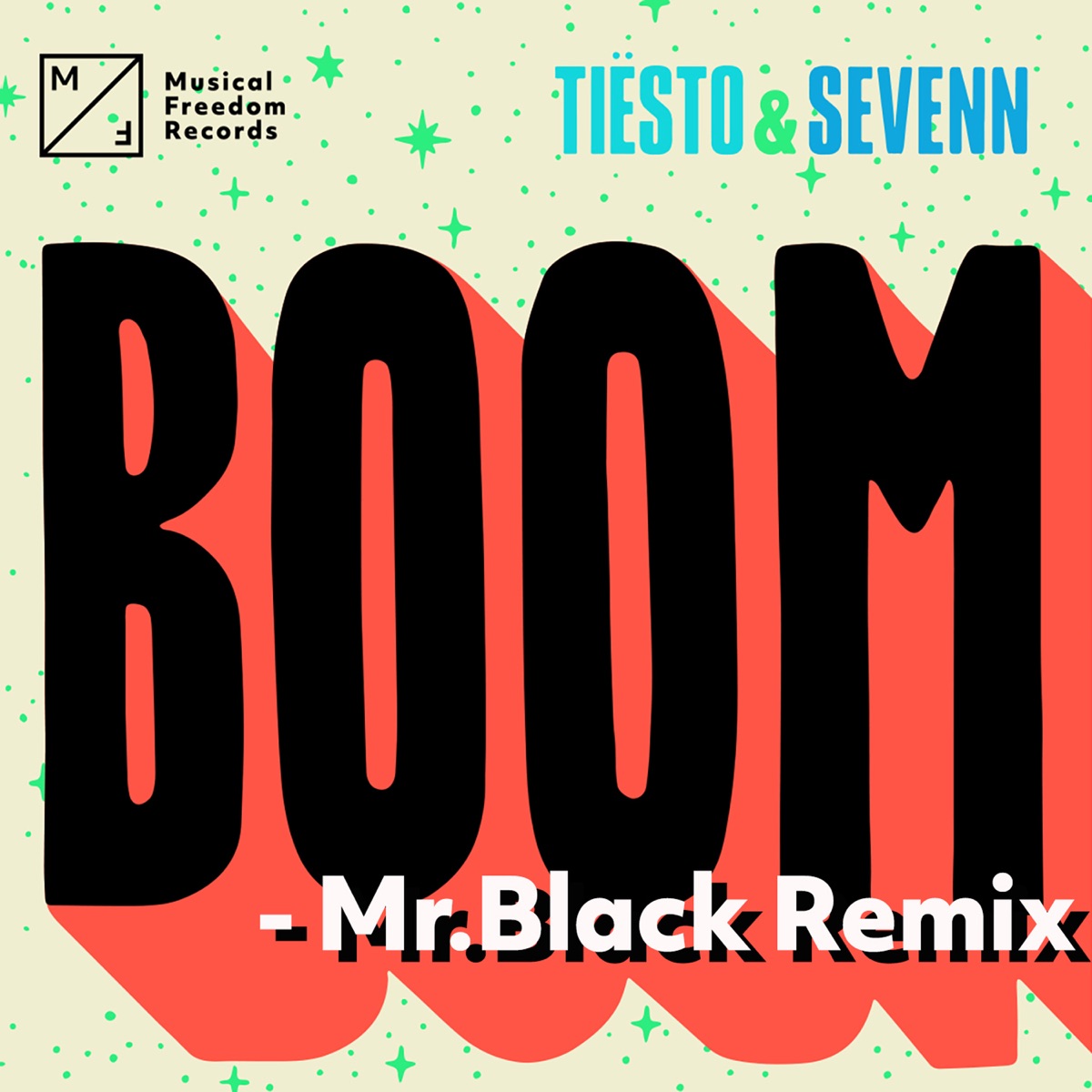 BOOM (Mr. Black Remix) - Single by Tiësto & Sevenn album cover