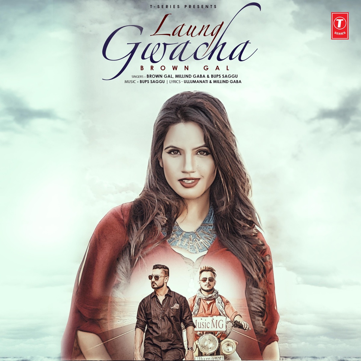Laung Gwacha - Single by Brown Gal, Bups Saggu & Millind Gaba album cover