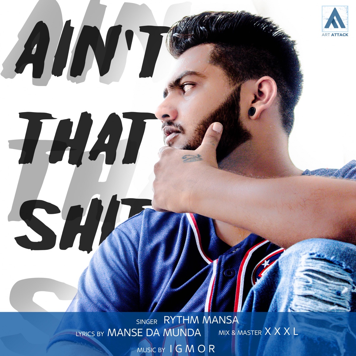 Ain't That Shit - Single by Rythm Mansa album cover