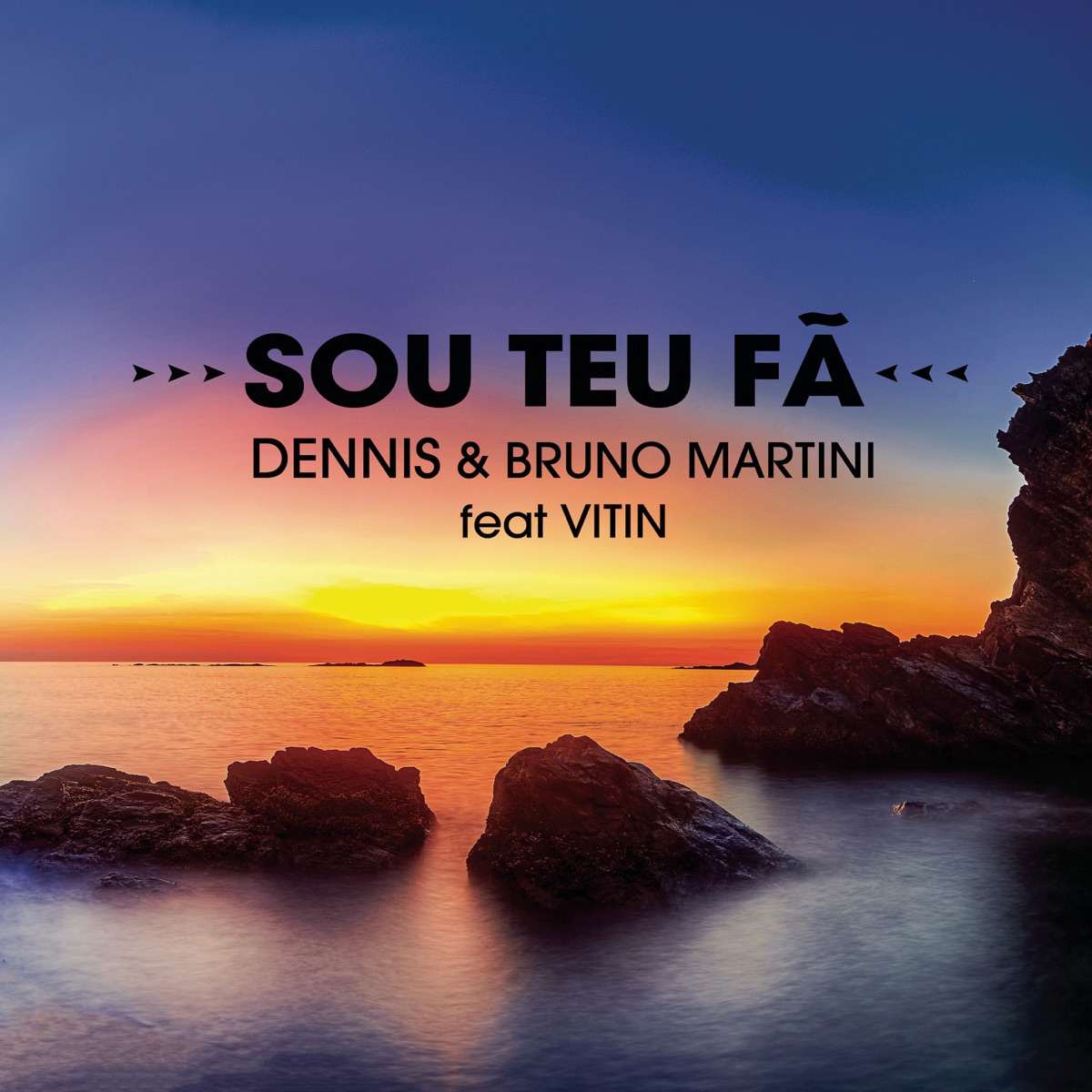 Sou Teu Fã - Single by DENNIS, Bruno Martini & Vitin album cover