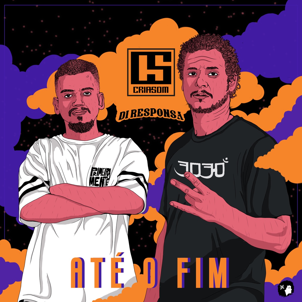 Até o Fim - Single (feat. PrimeiraMente & Di Responsa) - Single by CRIASOM, Gali & Bruno Chelles album cover