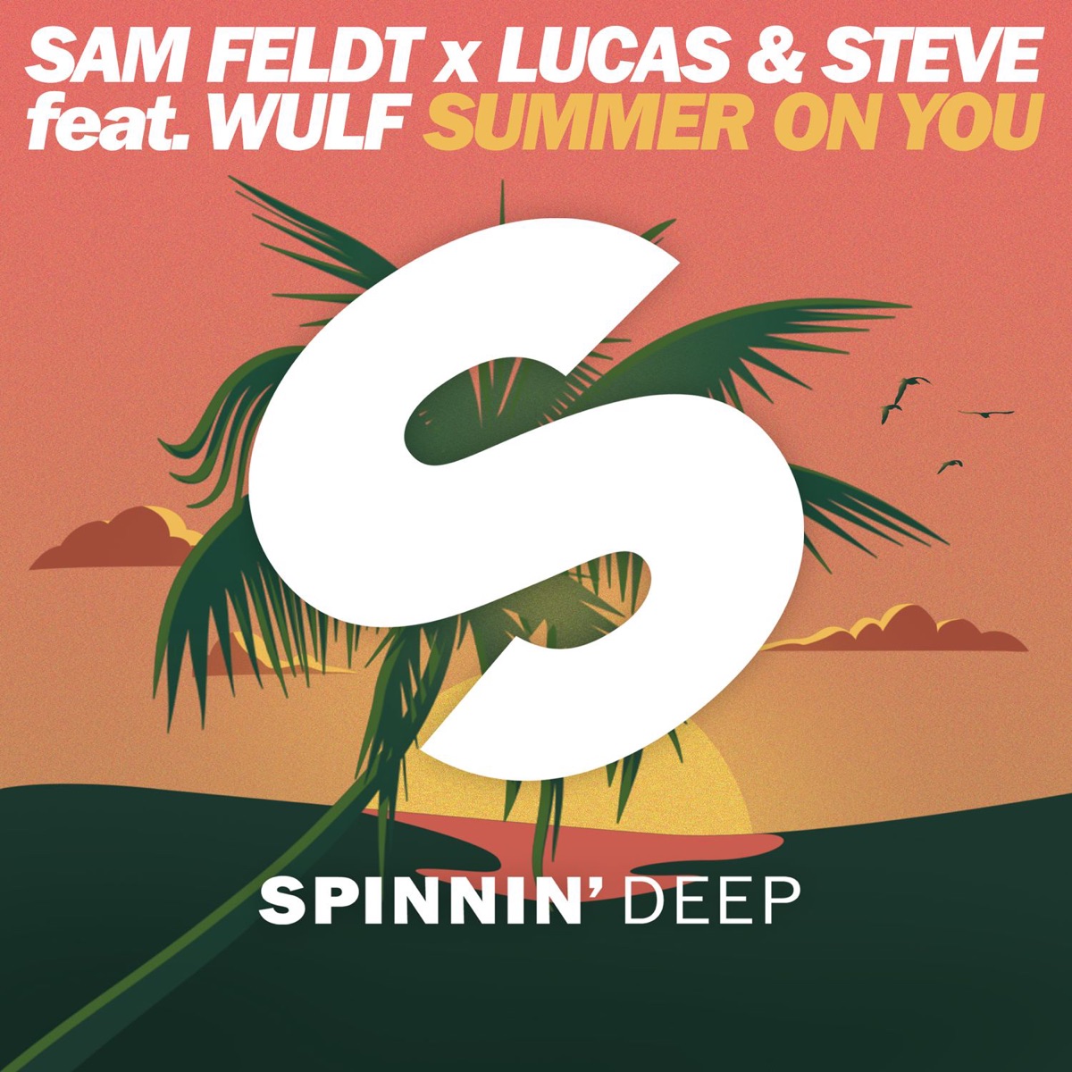 Summer On You (feat. Wulf) - Single by Sam Feldt & Lucas & Steve album cover