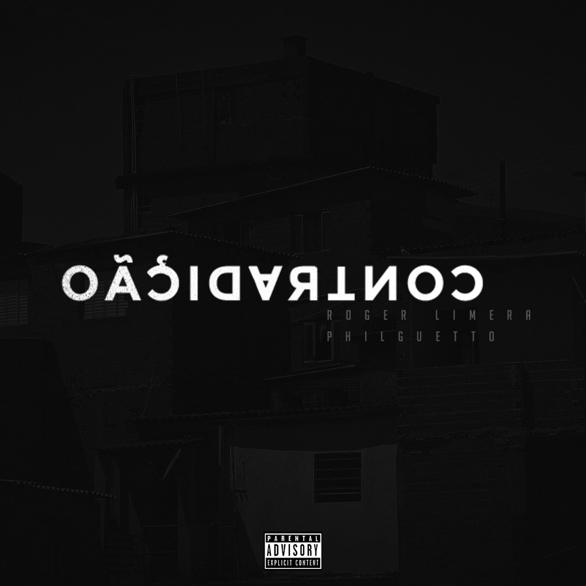 Contradição (feat. Roger Limera) - Single by Philguetto album cover