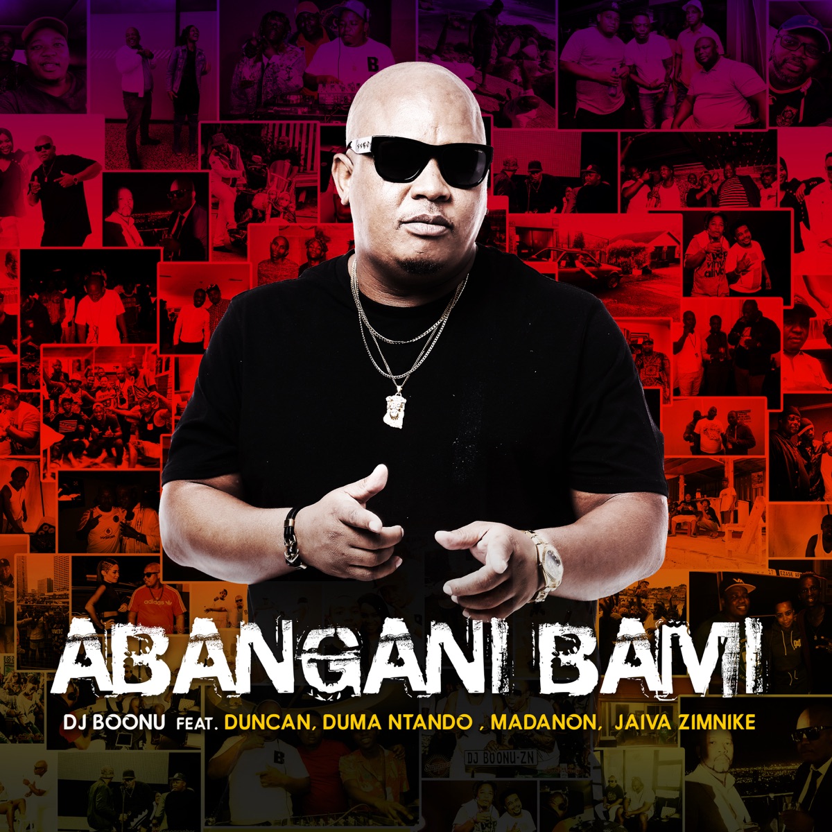 Abangani Bami (feat. Madanon, Duncan, Duma Ntando & Jaiva Zimnike) - Single by DJ Boonu album cover