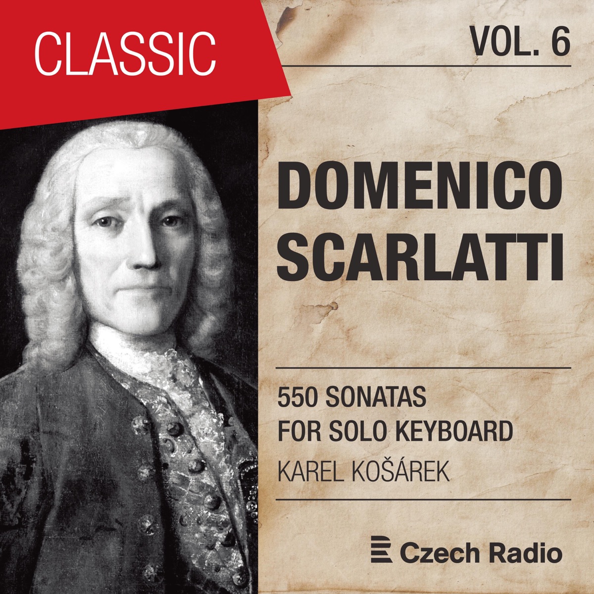 Domenico Scarlatti: 550 Sonatas for Solo Keyboard, Vol. 6 (Karel Košárek) by Karel Košárek album cover