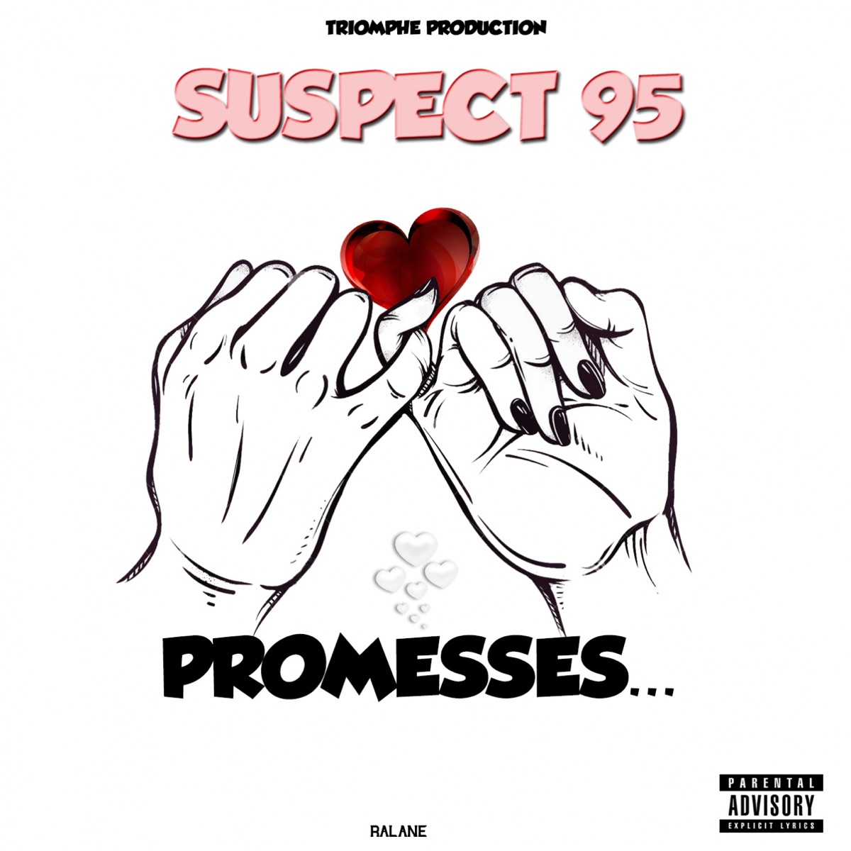 Promesses - Single by Suspect 95 album cover