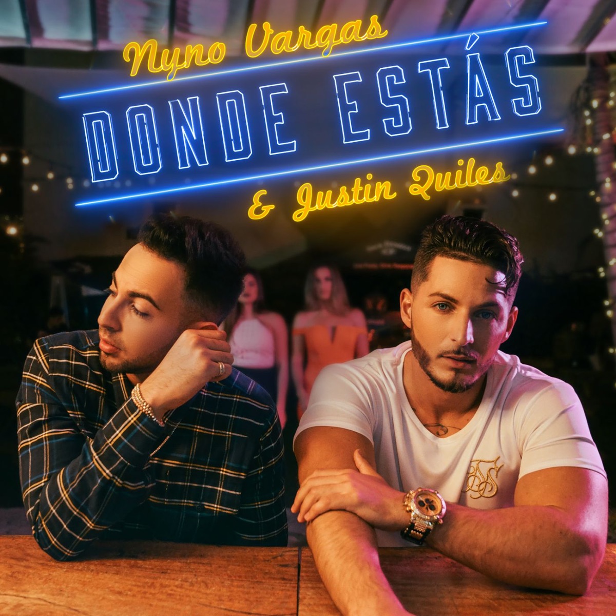 Donde estás - Single by Nyno Vargas & Justin Quiles album cover