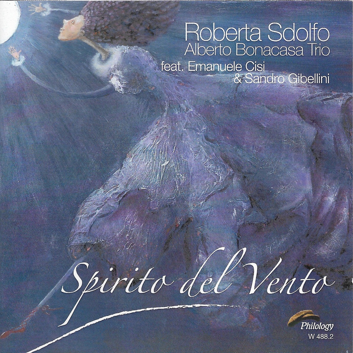Spirito del Vento (feat. Emanuele Cisi & Sandro Gibellini) by Roberta Sdolfo & Alberto Bonacasa Trio album cover
