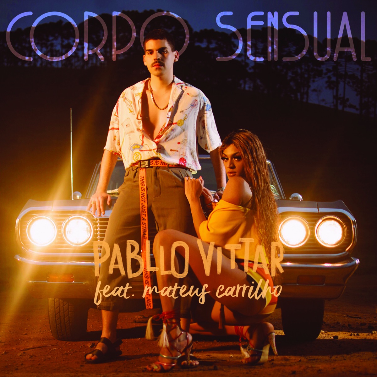 Corpo Sensual (feat. Mateus Carrilho) - Single by Pabllo Vittar album cover