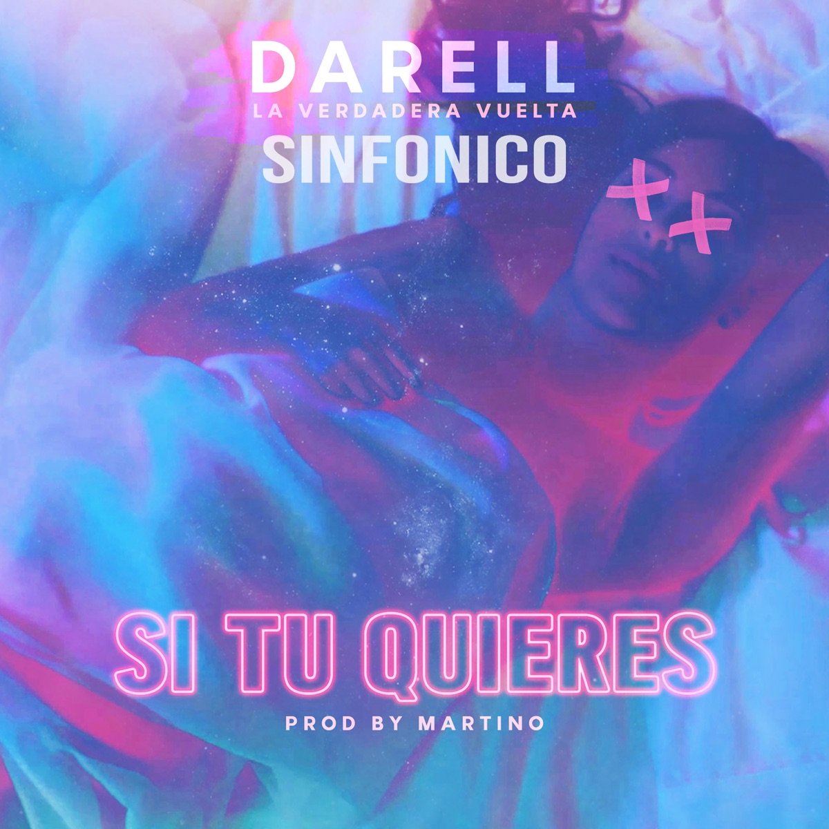 Si Tú Quieres - Single by Darell & Sinfónico album cover