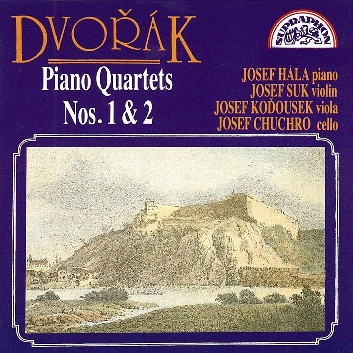 Dvořák: Piano Quartets Nos. 1 & 2 by Josef Hála, Josef Suk, Josef Koďousek & Josef Chuchro album cover