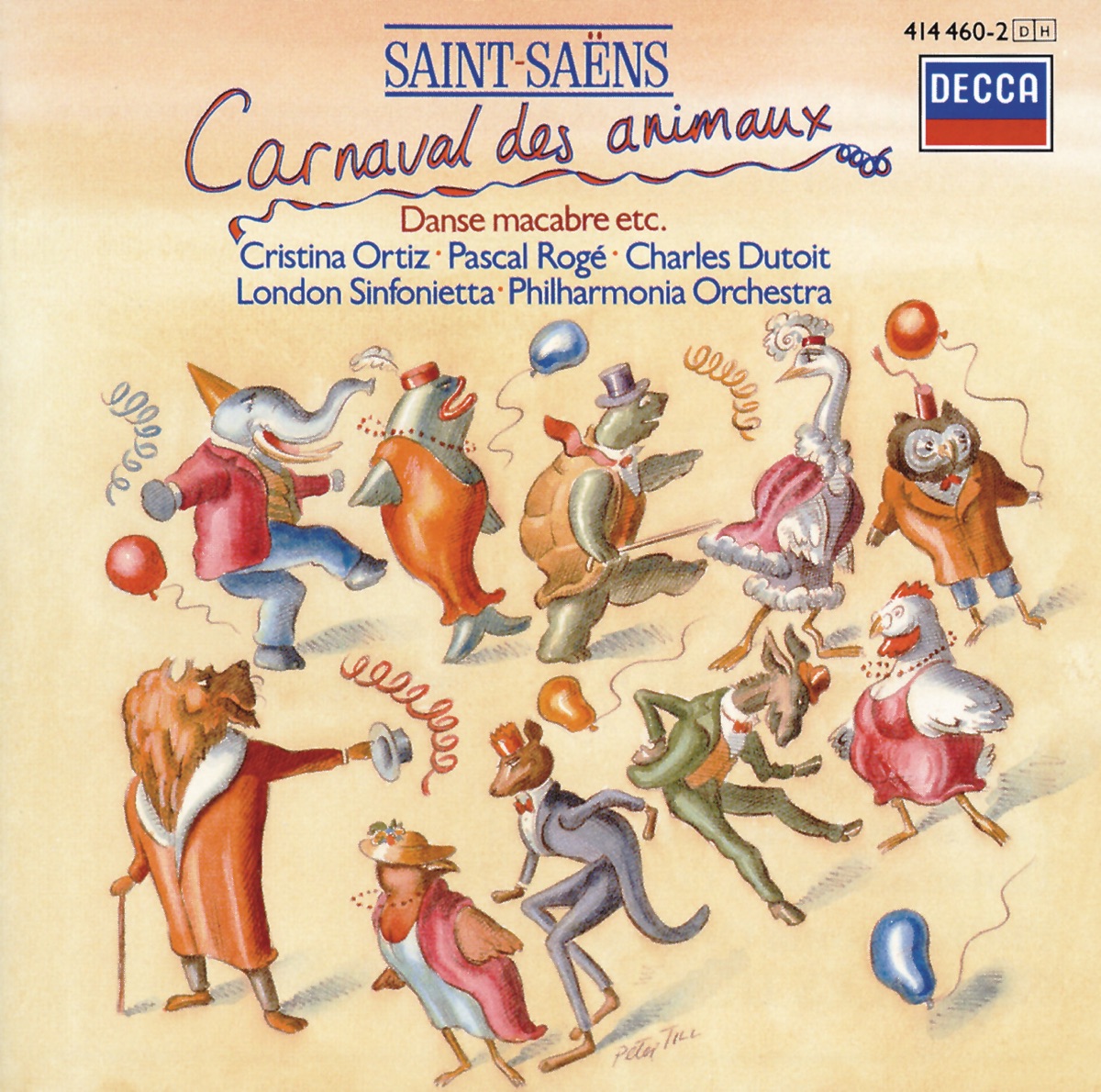 Saint-Saëns: Carnival of the Animals by Pascal Rogé, Charles Dutoit, London Sinfonietta & Philharmonia Orchestra album cover