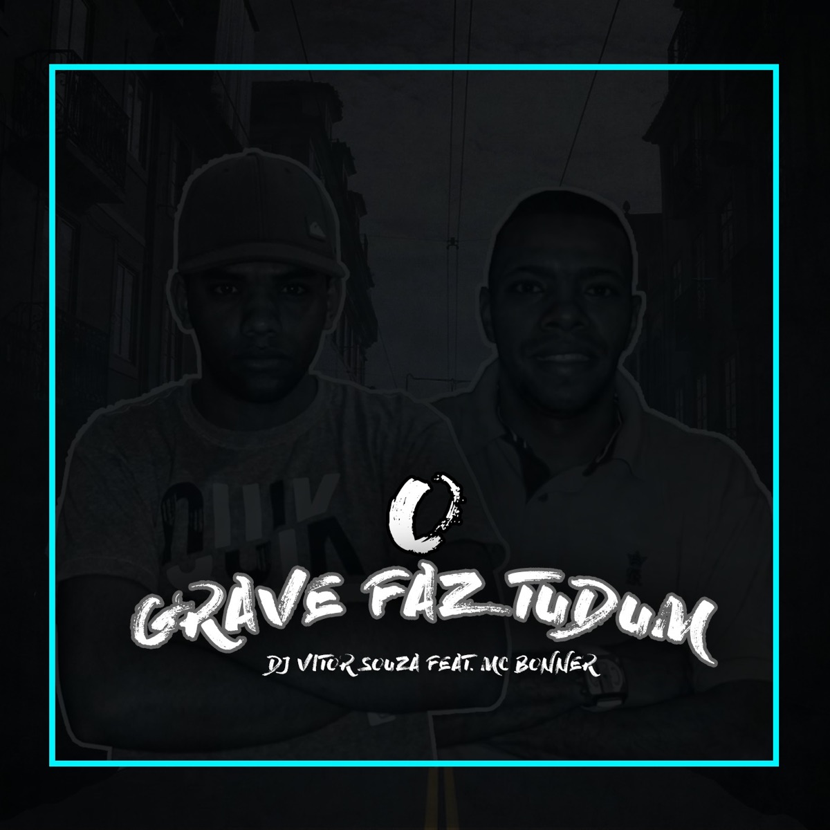 O Grave Faz Tudum (feat. Mc Bonner) - Single by DJ Vitor Souza album cover