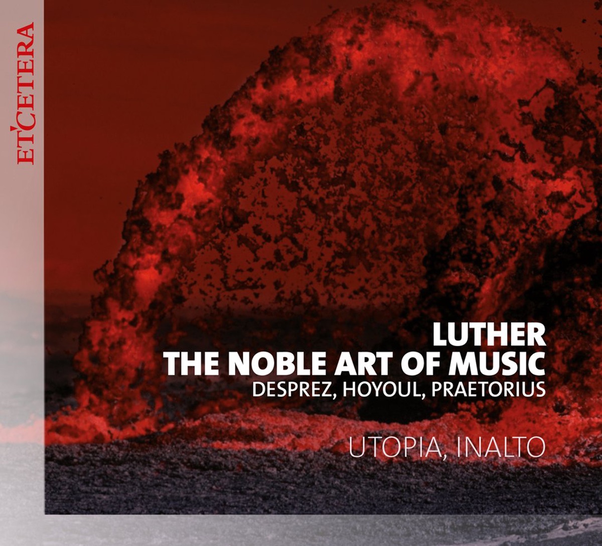 Luther, The Noble Art of Music by InAlto & Utopia Ensemble album cover