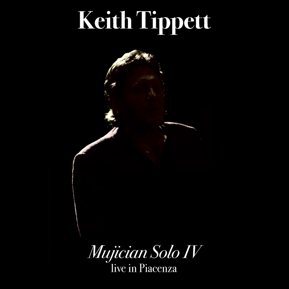 Mujician solo IV (Live in Piacenza) by Keith Tippett album cover
