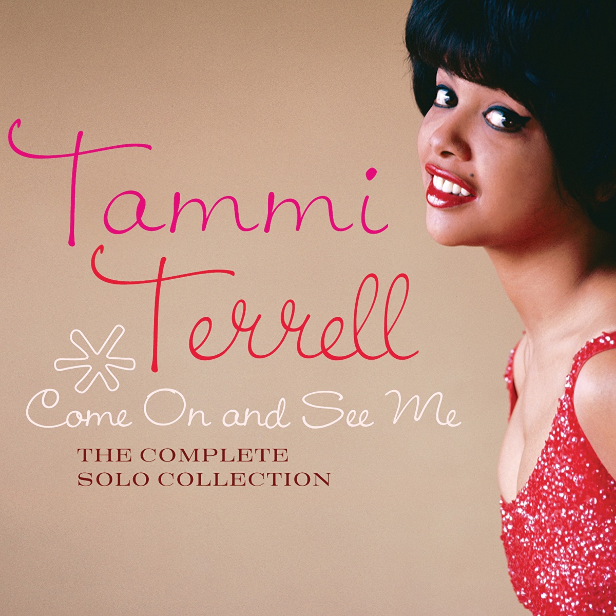 Come on and See Me: The Complete Solo Collection by Tammi Terrell album cover