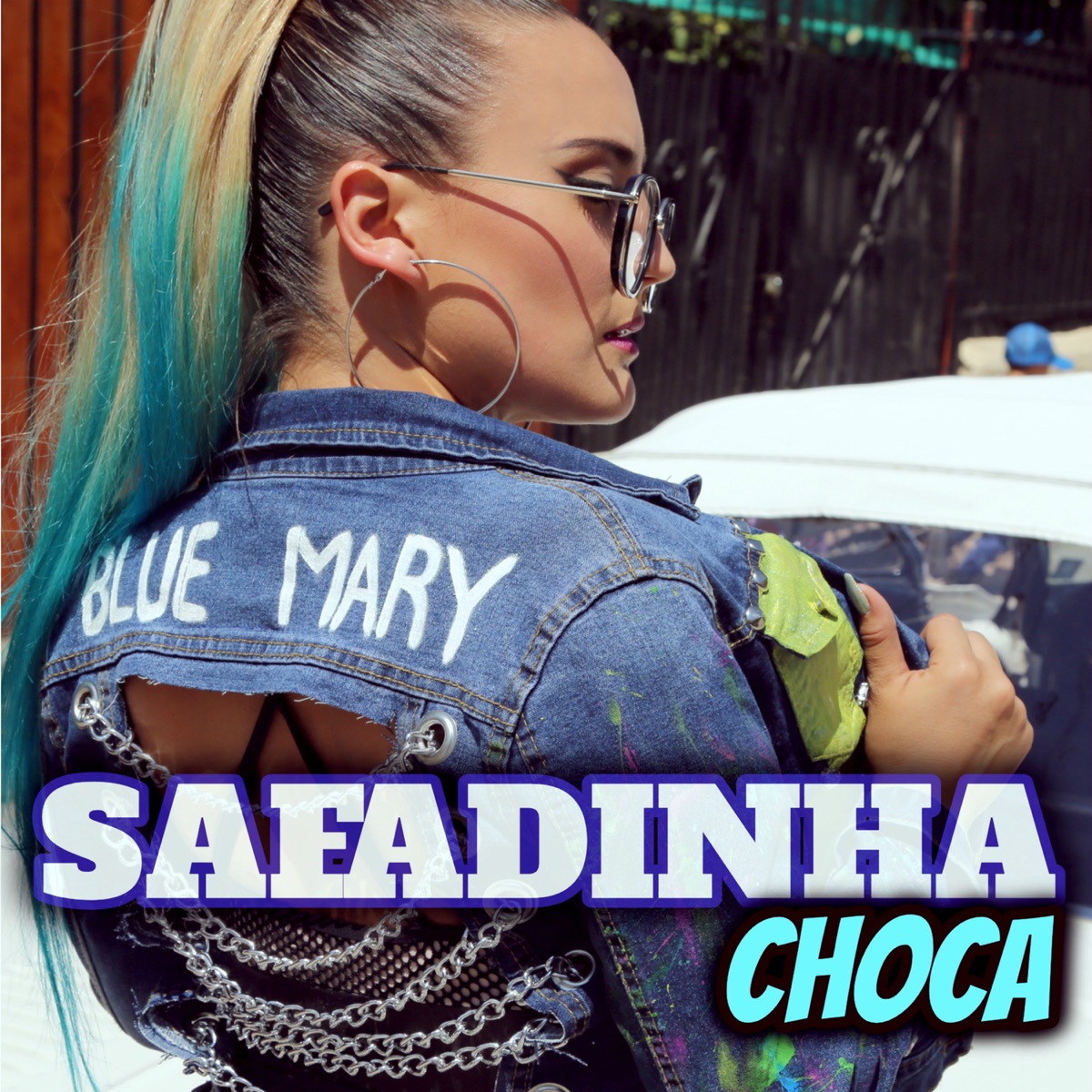 Safadinha Choca - Single by Blue Mary album cover