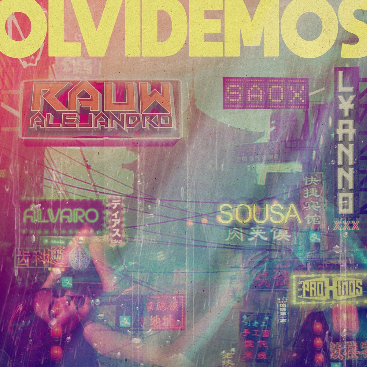 Olvidemos (feat. Álvaro Díaz, Sousa & Saox) - Single by Los Proximos, Rauw Alejandro & Lyanno album cover