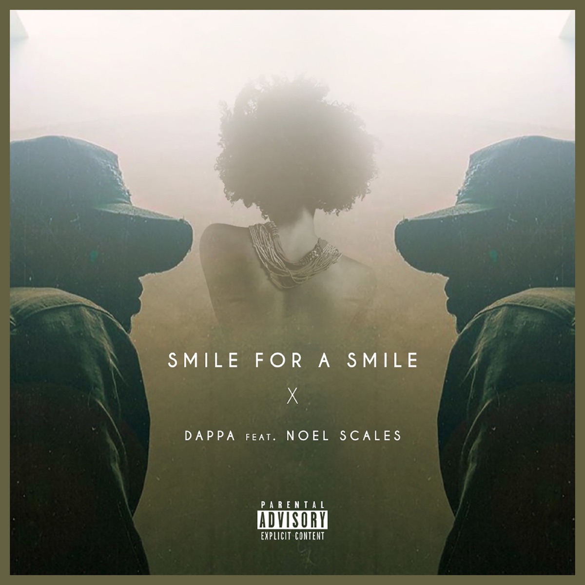 Smile for a Smile (feat. Noel Scales) - Single by DAPPA album cover