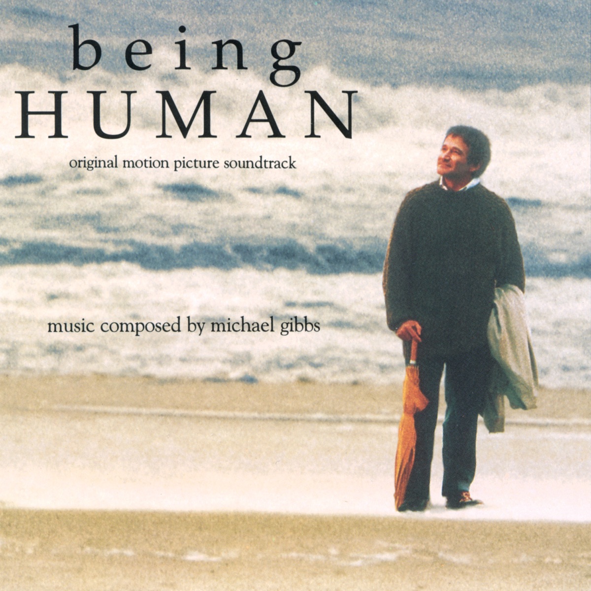 Being Human (Original Motion Picture Soundtrack) by Michael Gibbs album cover