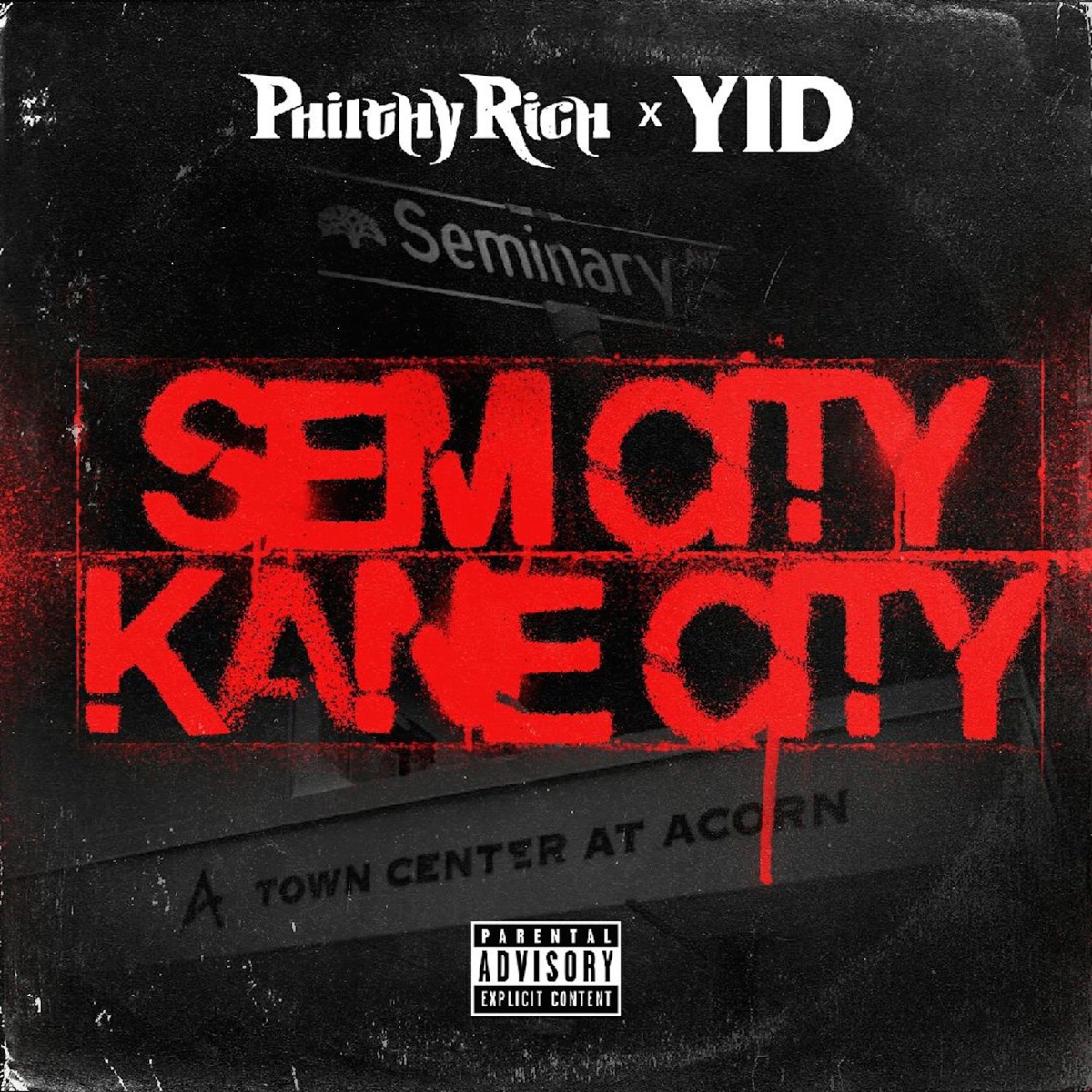 Sem City Kane City - EP by Philthy Rich & Yid album cover