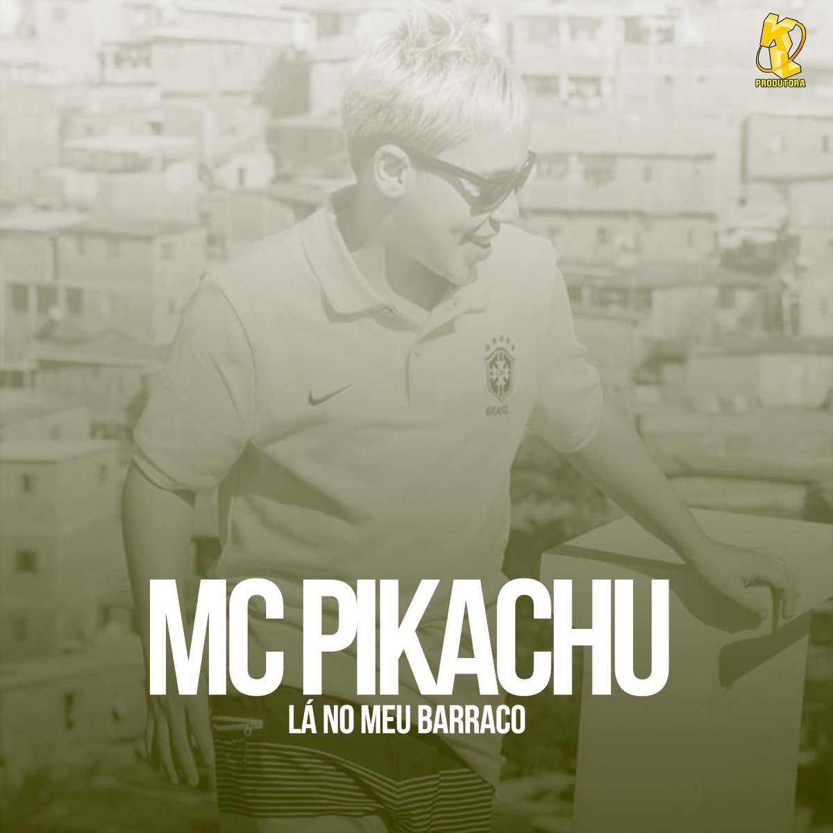 Lá no Meu Barraco - Single by MC Pikachu album cover