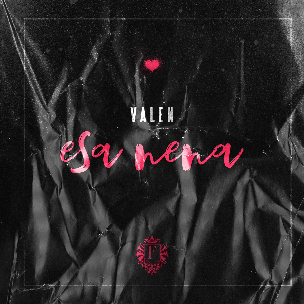 Esa Nena - Single by Valen album cover
